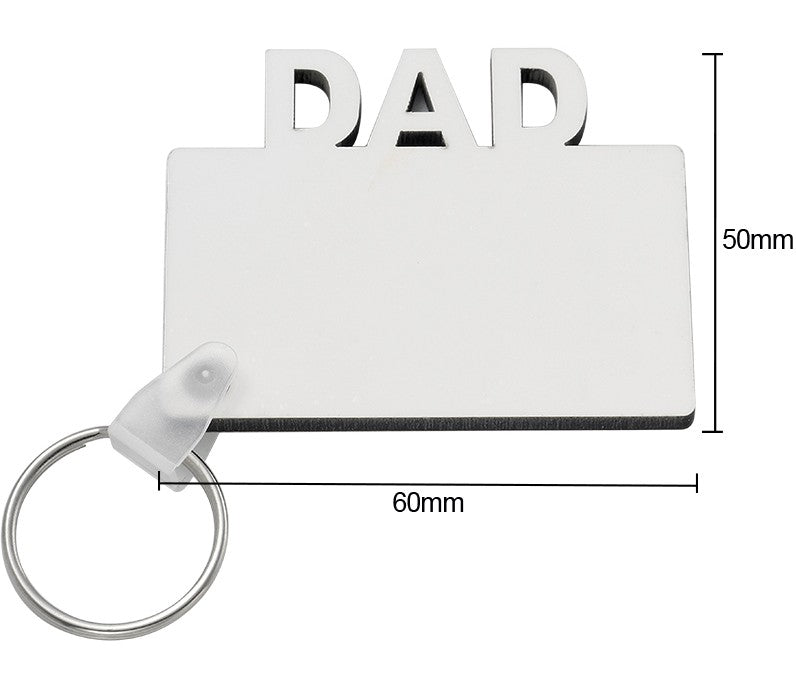 Fathers Day/Key Chain MDF Dad